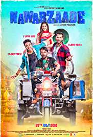 Nawabzaade 2018 DVD Rip Full Movie